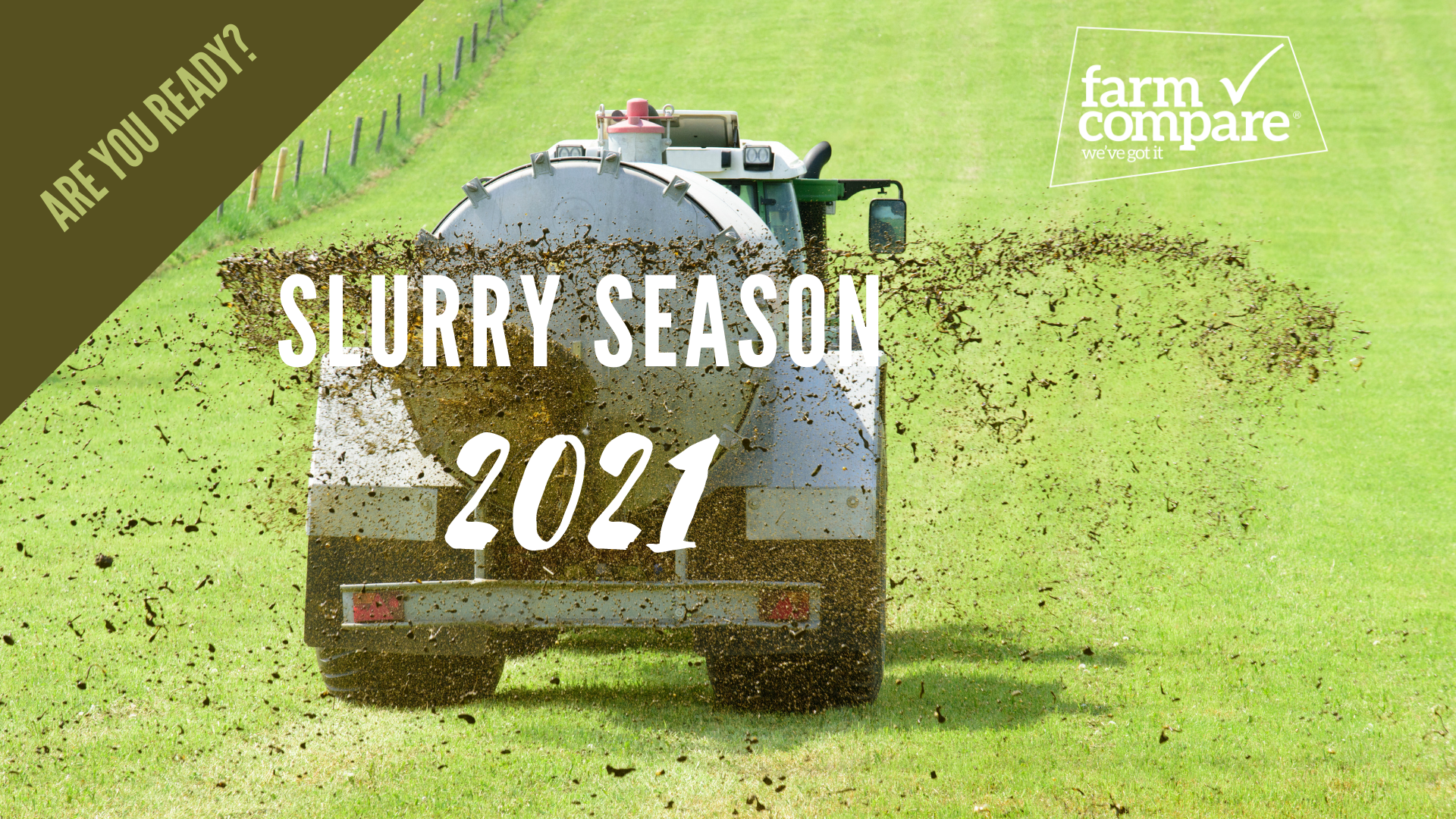 Are you ready for the 2021 slurry season?